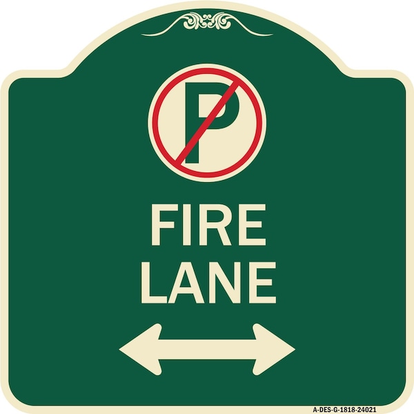Signmission Fire Lane Heavy-Gauge Aluminum Architectural Sign, 18" x 18", G-1818-24021 A-DES-G-1818-24021 - main